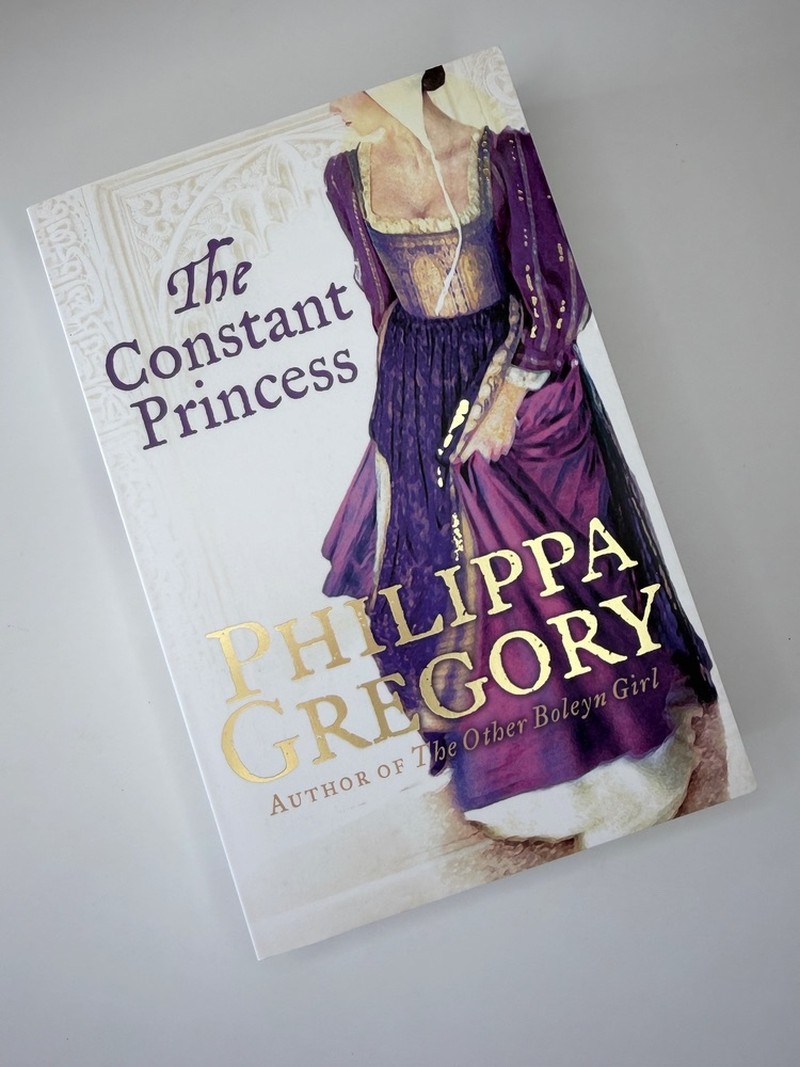 The Constant Princess by Philippa Gregory