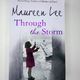 Through the Storm by Maureen Lee