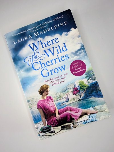 Where the Wild Cherries Grow by Laura Madeleine