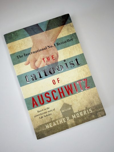 The Tattooist of Auschwitz by Heather Morris