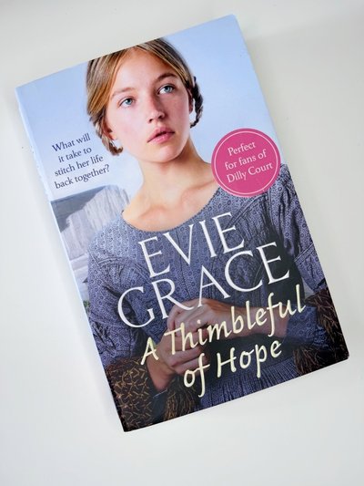 A Thimbleful of Hope by Evie Grace