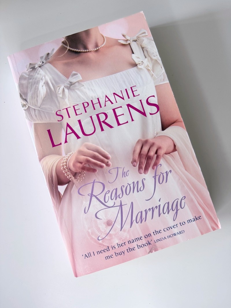 The Reasons for Marriage by Stephanie Laurens