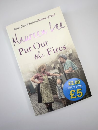 Put Out The Fires by Maureen Lee
