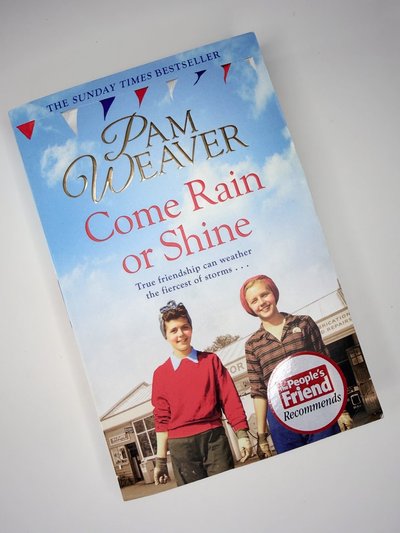 Come Rain or Shine by Pam Weaver