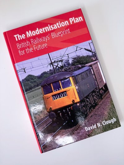 The Modernisation Plan by David N Clough