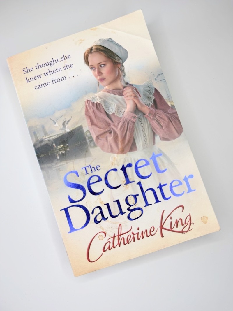 The Secret Daughter by Catherine King