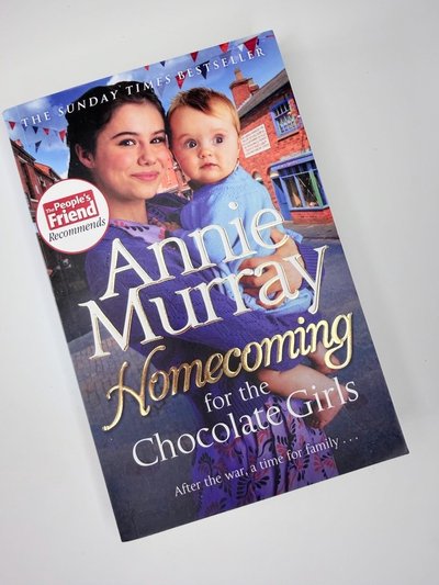 Homecomings for the Chocolate Girls by Annie Murray