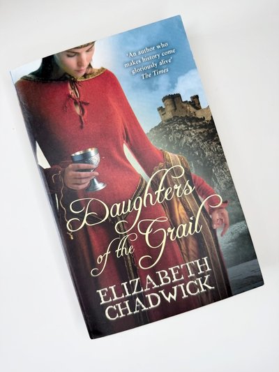 Daughters of the Grail by Elizabeth Chadwick