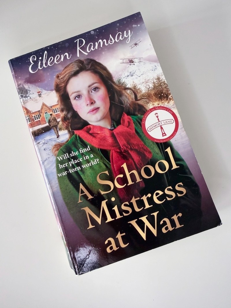 Schoolmistress at War by Eileen Ramsay