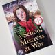 Schoolmistress at War by Eileen Ramsay