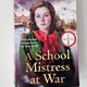 Schoolmistress at War by Eileen Ramsay