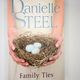 Family ties by Danielle Steel