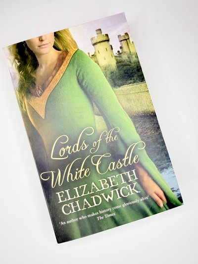 Lords of the White Castle by Elizabeth Chadwick