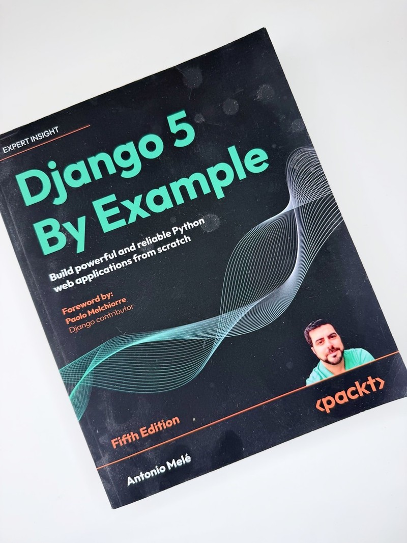 Django 5 by Example by Antonio Melé