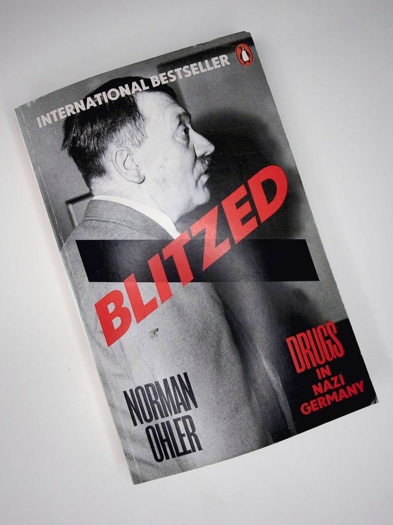 Blitzed by Norman Ohler