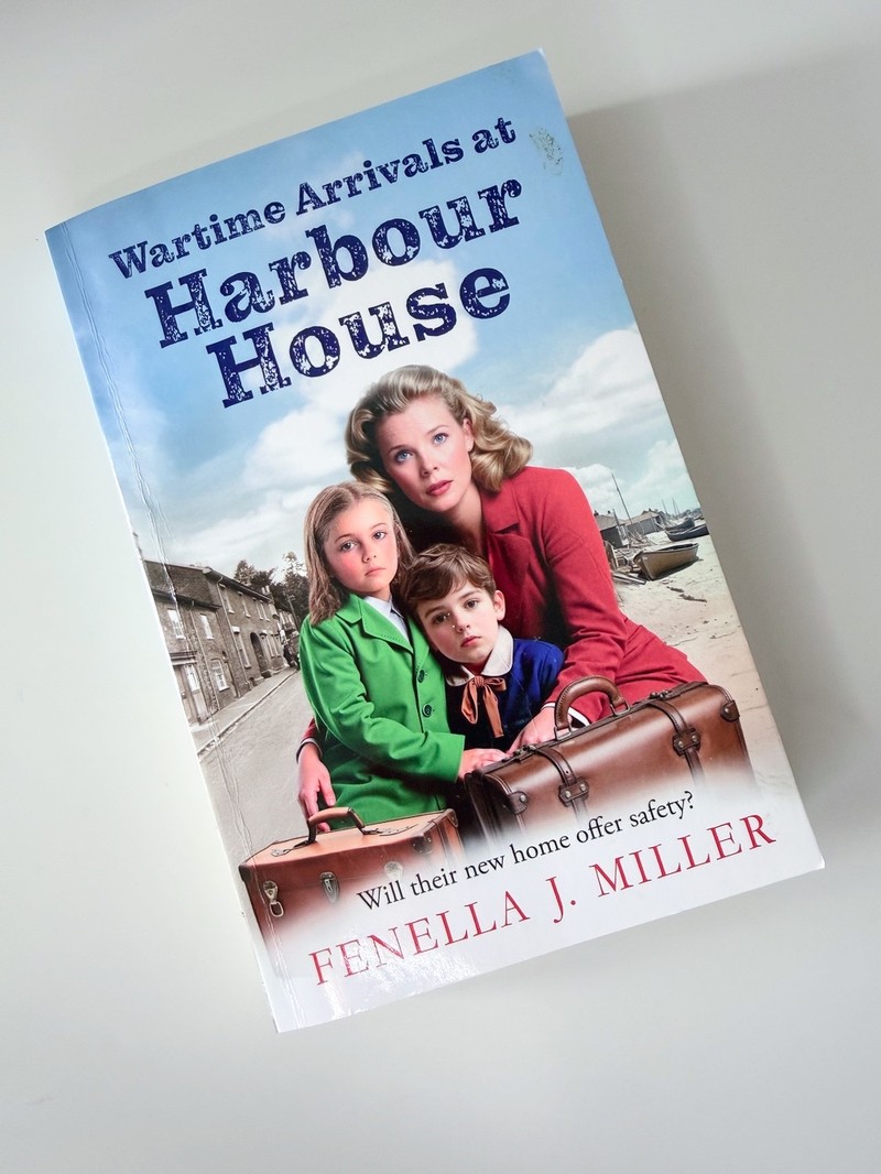 Wartime Arrivals at Harbour House by Fenella J Miller