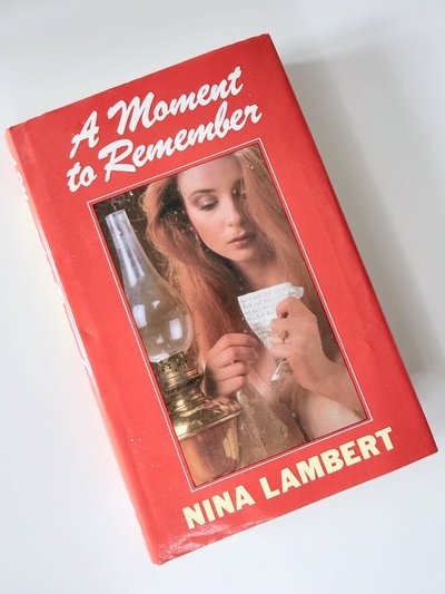 A Moment to Remember by Nina Lambert