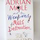 Adrian Mole and the Weapons of Mass Destruction by Sue Townsend