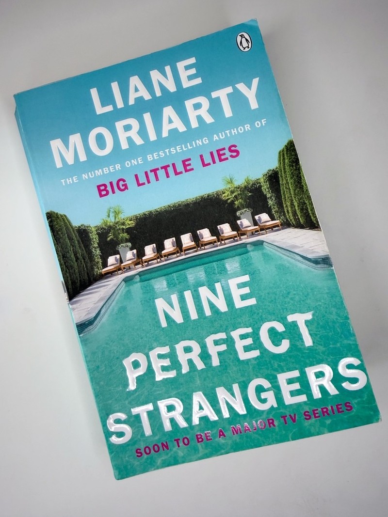 Nine Perfect Strangers by Liane Moriarty