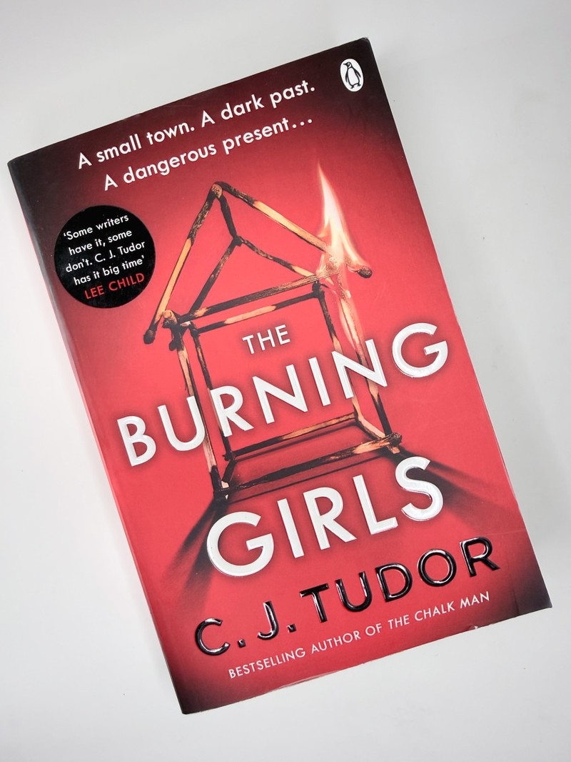 The Burning Girls by C. J. Tudor