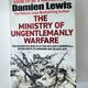 Ministry of Ungentlemanly Warfare by Damien Lewis