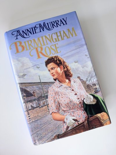 Birmingham Rose by Annie Murray