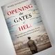 Opening the Gates of Hell by Mark Hodkinson