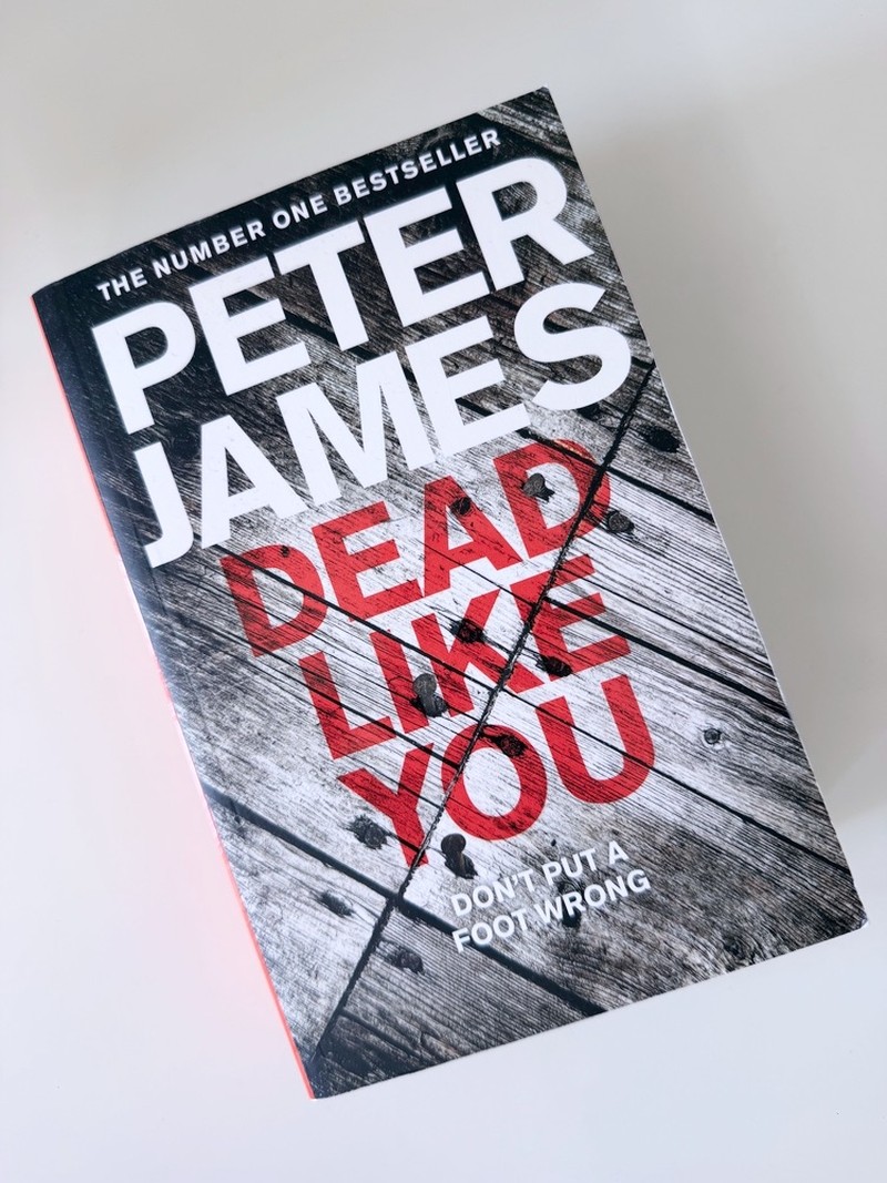 Dead Like You by Peter James