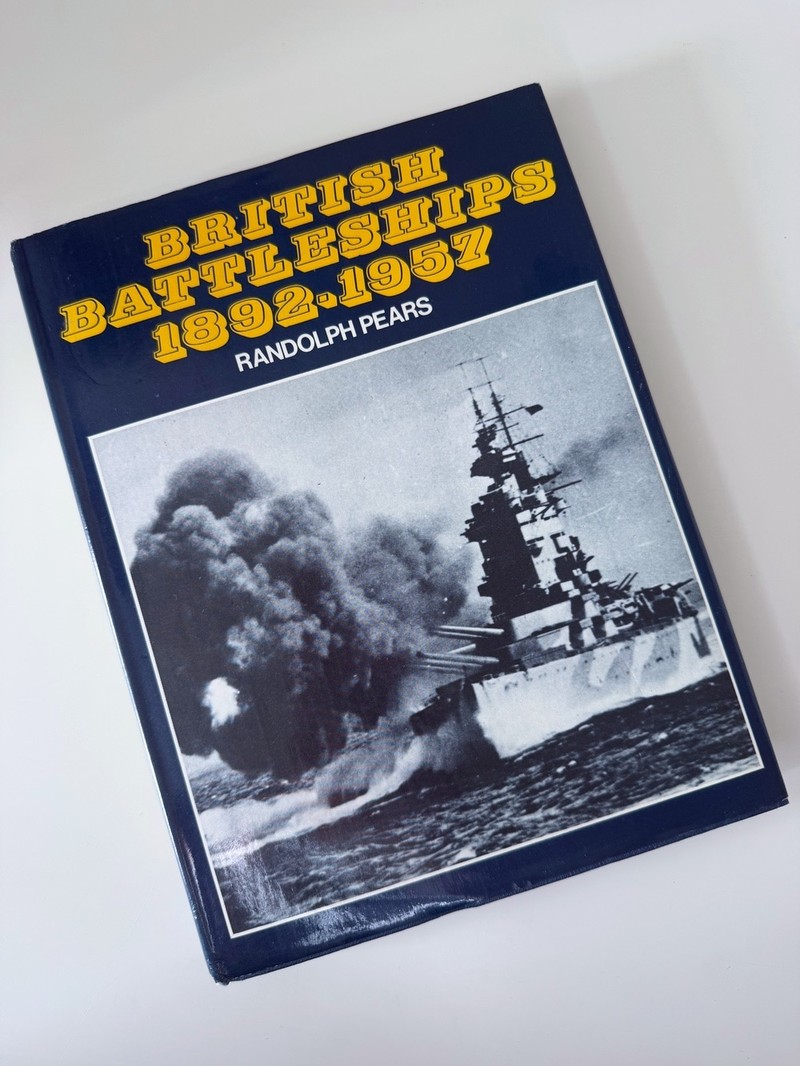 British Battleships 1892-1957 by Randolph Pears