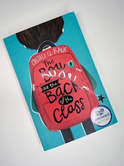 Boy at the Back of the Class by Onjali Q Rauf