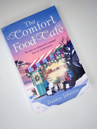 The Comfort Food Café by Debbie Johnson