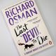 The Last Devil to Die by Richard Osman