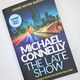 The Late Show by Michael Connelly
