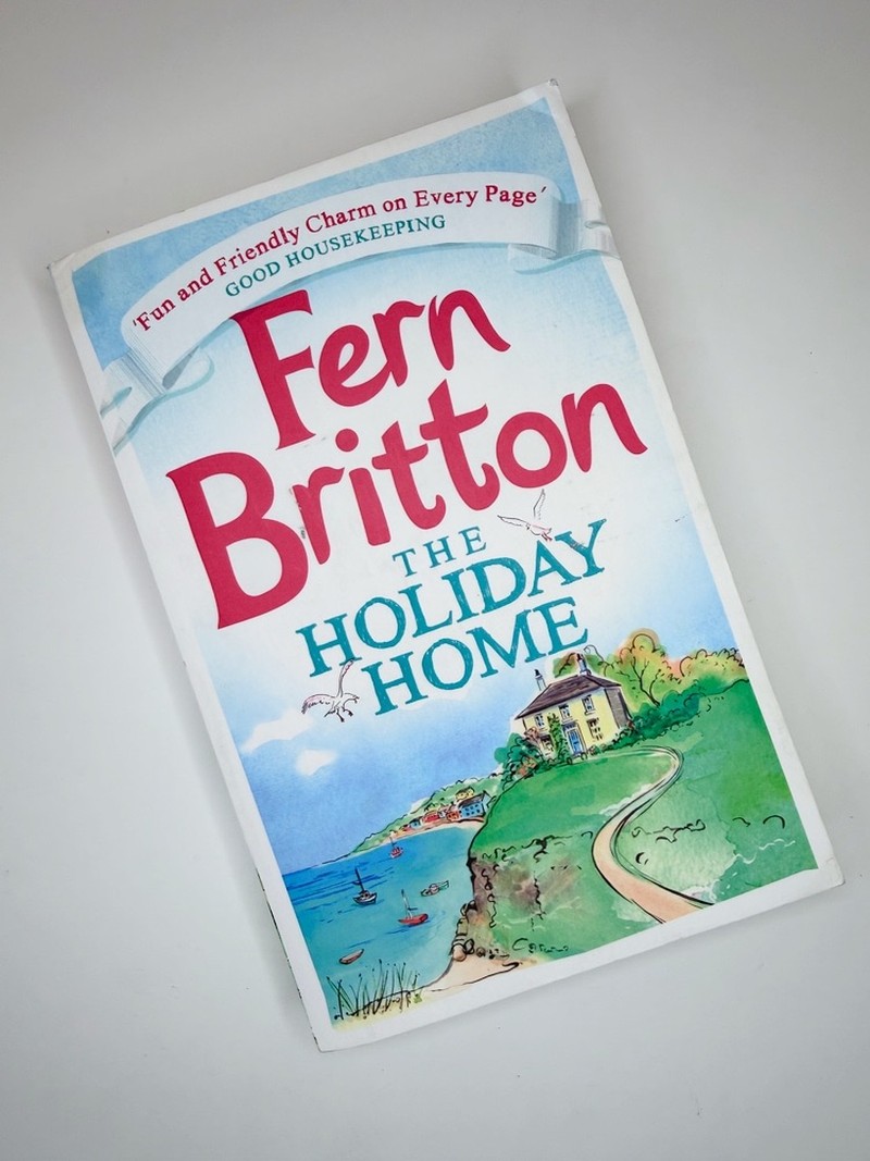 The Holiday Home by Fern Britton