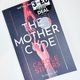 The Mother Code by Carole Stivers