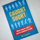 Caught Short by Dan Crompton