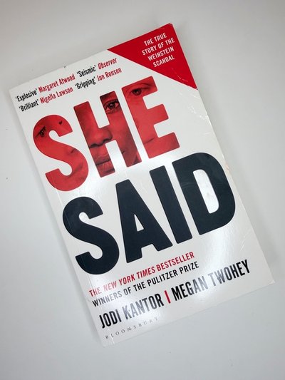She Said by Jodi Kantor, Megan Twohey