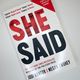 She Said by Jodi Kantor, Megan Twohey