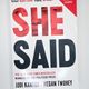 She Said by Jodi Kantor, Megan Twohey