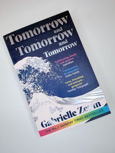 Tomorrow, and Tomorrow, and Tomorrow by Gabrielle Zevin
