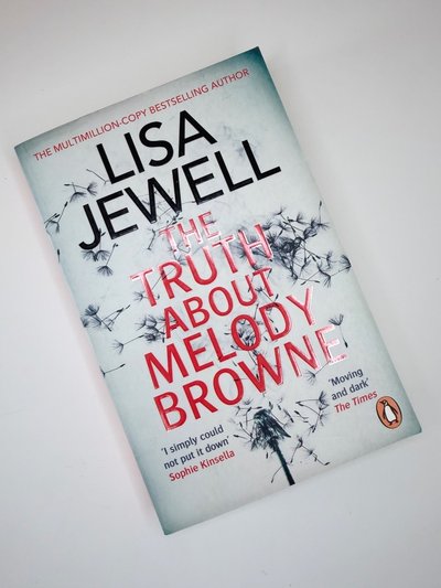 The Truth About Melody Browne by Lisa Jewell
