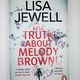 The Truth About Melody Browne by Lisa Jewell