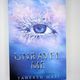 Unravel Me by Tahereh Mafi