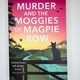 Murder and the Moggies of Magpie Row by Kate High