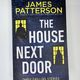 The House Next Door by Brendan DuBois, James Patterson, Max DiLallo, Susan DiLallo