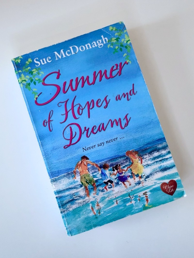 Summer of Hopes and Dreams by Sue McDonagh