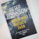 When the Music's Over by Peter, Robinson