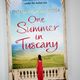 One Summer in Tuscany by Domenica De Rosa