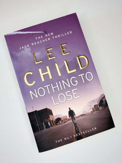 Nothing to Lose by Lee Child