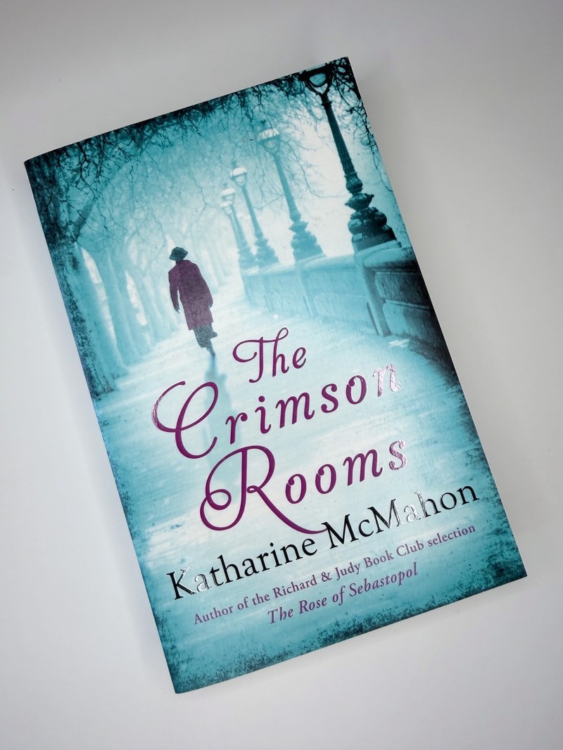 The Crimson Rooms by Katharine McMahon